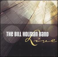 Bill Holman - The Bill Holman Band Live lyrics