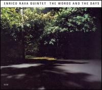Enrico Rava - The Words and the Days lyrics