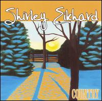 Shirley Eikhard - Country lyrics