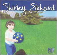 Shirley Eikhard - Pop lyrics