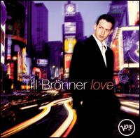 Till Brnner - Love lyrics