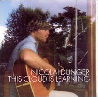 Nicolai Dunger - This Cloud is Learning lyrics