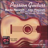 Bucky Pizzarelli - Passion Guitars lyrics