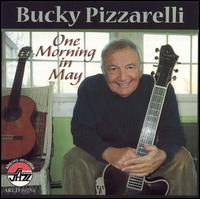 Bucky Pizzarelli - One Morning in May lyrics