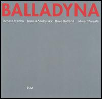 Tomasz Stanko - Balladyna lyrics