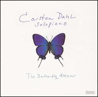 Carsten Dahl - The Butterfly Dream lyrics