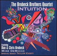 Brubeck Brothers - Intuition lyrics