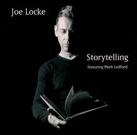 Joe Locke - Storytelling lyrics