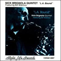 Nick Brignola - L.A. Bound lyrics