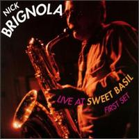 Nick Brignola - Live at Sweet Basil-First Set lyrics
