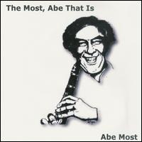 Abe Most - The Most (Abe, That Is) lyrics