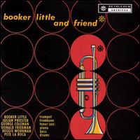 Booker Little - Booker Little and Friend lyrics