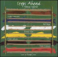 Steps Ahead - Holding Together [live] lyrics