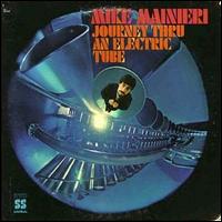 Mike Mainieri - Journey Through an Electric Tube lyrics