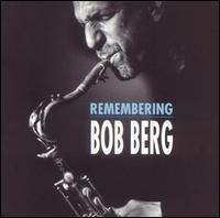 Bob Berg - Remembering lyrics