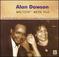 Alan Dawson - Waltzin' With Flo lyrics