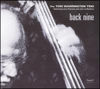 Tom Warrington - Back Nine lyrics
