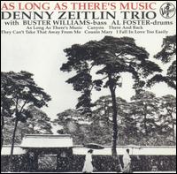 Denny Zeitlin - As Long As There's Music lyrics