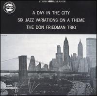 Don Friedman - A Day in the City lyrics