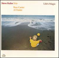 Steve Kuhn - Life's Magic lyrics