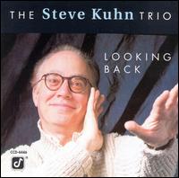 Steve Kuhn - Looking Back lyrics
