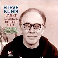 Steve Kuhn - Live at Maybeck Recital Hall, Vol. 13 lyrics