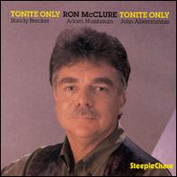 Ron McClure - Tonight Only lyrics