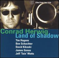 Conrad Herwig - Land of Shadow lyrics