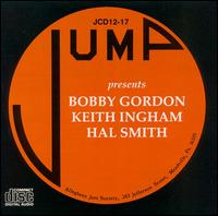 Bobby Gordon - Bobby Gordon/Keith Ingham/Hal Smith Trio lyrics