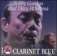 Bobby Gordon - Clarinet Blue lyrics