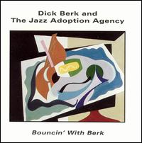 Dick Berk - Bouncin' with Berk lyrics