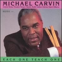Michael Carvin - Each One Teach One lyrics