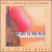 Eddie Gomez - Art of the Heart lyrics