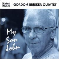 Gordon Brisker - My Son John lyrics