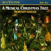 Morton Gould - Musical Christmas Tree lyrics