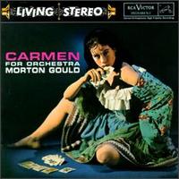 Morton Gould - Carmen lyrics