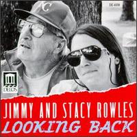 Jimmy & Stacy Rowles - Looking Back lyrics