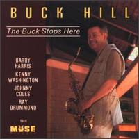 Buck Hill - The Buck Stops Here lyrics