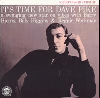 Dave Pike - It's Time for Dave Pike lyrics