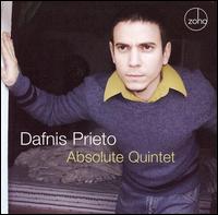 Dafnis Prieto - Absolute Quintet lyrics