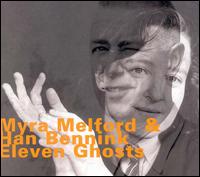 Myra Melford - Eleven Ghosts lyrics