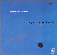 Myra Melford - Above Blue lyrics