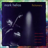 Mark Helias - Fictionary [live] lyrics