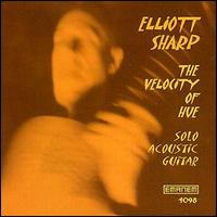 Elliott Sharp - The Velocity of Hue lyrics