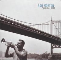 Ron Horton - Subtextures lyrics