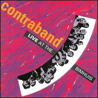 Contraband - Live at the BIMhuis lyrics