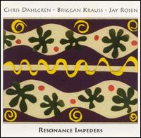 Chris Dahlgren - Resonance Impeders lyrics