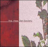 The Free Zen Society - The Free Zen Society lyrics