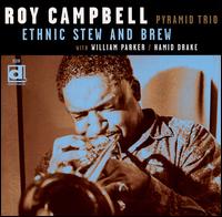 Roy Campbell - Ethnic Stew and Brew lyrics