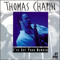 Thomas Chapin - I've Got Your Number lyrics
